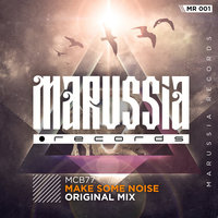 Make Some Noise - MCB 77