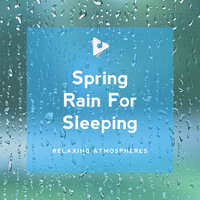 Rain Season - Sounds Of Nature Relaxation & Relaxing Atmospheres