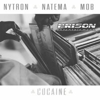 Cocaine - Nytron & Natema & M0B