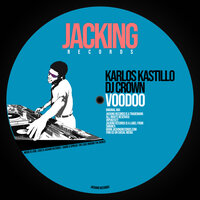 Voodoo - Karlos Kastillo & Dj Crown