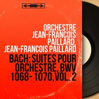 Suite pour orchestre No. 5 in G Minor, BWV 1070: Larghetto - Orchestre Jean-François Paillard & Johann Sebastian Bach