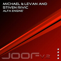Alfa Engine - Michael & Levan & Stiven Rivic