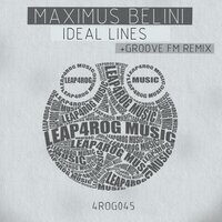Ideal Lines - Maximus Bellini & Groove Fm