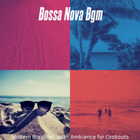 Bossa Quintet Soundtrack for Barbecues - Bossa Nova Bgm