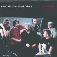 Kridla - Robert Krestan & Druha Trava