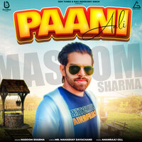 Paani Aali - Masoom Sharma & Amanraj Gill