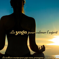 Relax et sérénité - Yogi & Yogini