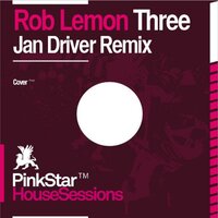 Three - Rob Lemon & Jan Driver