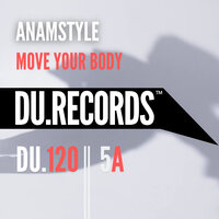 Move Your Body - AnAmStyle
