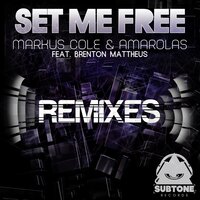 Set Me Free - Markus Cole & Amarolas & Brenton Mattheus & Legal Divide