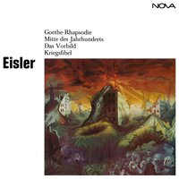 Bilder aus der Kriegsfibel - Rundfunk-Sinfonieorchester Berlin & Dietrich Knothe & Berliner Singakademie & Carola Nossek & Joachim Vogt & Günther Bayer