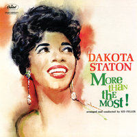 I Could Make You Care - Dakota Staton