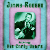 I Can't Believe - Jimmy Rogers