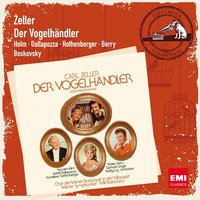 Der Vogelhändler · Operette in 3 Akten, Dritter Akt: Dialog - Anneliese Rothenberger & Adolf Dallapozza & Gisela Litz & Gerhard Unger & Walter Berry & Chor der Wiener Staatsoper in der Volksoper