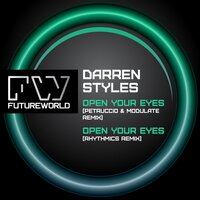 Open Your Eyes - Darren Styles & Tyler & Rhythmics