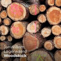 Woodstock - JanWillem Lagerwaard