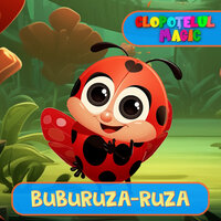 Buburuza-ruza - Clopotelul Magic