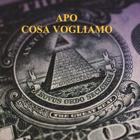 Cosa Vogliamo - APO
