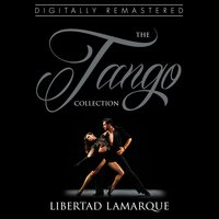 Tristezas de la calle Corrientes - Libertad Lamarque