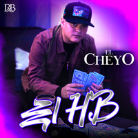 El HB - El Cheyo