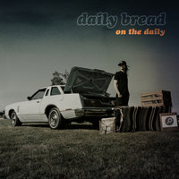 Old Man Sorrow - Daily Bread