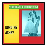Moonlight in Vermont - Dorothy Ashby