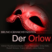Der Orlow: "O Saxophon" - Franz Marszalek & Kölner Rundfunkorchester & Erika Koth & Rudolf Schock & Julius Katona & Franzi Milrath