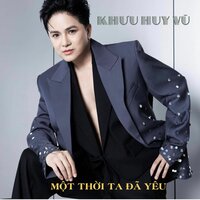 Trách Ai Bây Giờ - Khưu Huy Vũ