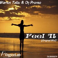 Feel It - Marius Tatu & Promo