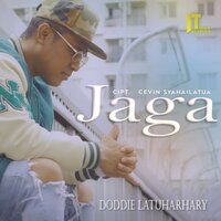 Jaga - Doddie Latuharhary