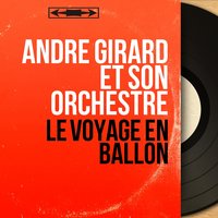 Les Alpes - André Girard et son orchestre