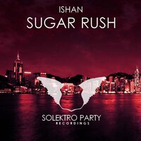 Sugar Rush - ishan