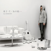 Anokoro...Feat.Chemistry - Dohzi-T