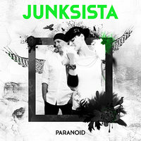 Paranoid - JUNKSISTA