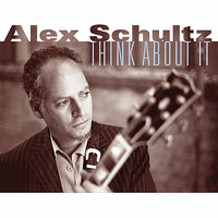 Who Will The Next Fool Be - Alex Schultz & Tad Robinson