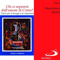 Non son più io che vivo - Gianni Proietti & Coro Diocesano dei giovani di Roma & Coro Diocesano dei giovani di Roma,  Gianni Proietti