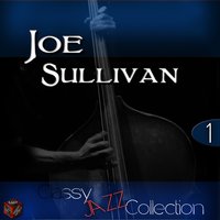 Reflections - Joe Sullivan