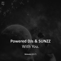 With You - Powered Djs