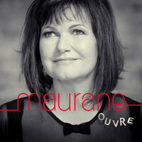 Ma dernière cigarette - Maurane
