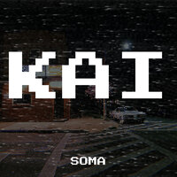 Kai - Soma