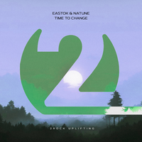 Time to Change - Eastok & Natune