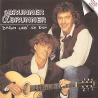 Lieb' mich mit Leib und Seele - Brunner
