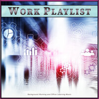 Relaxing Office Music and Nature Sounds - Work Music Collective & Work Music Bliss & Work Playlist