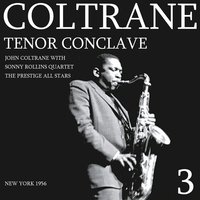 Bob's Boys - John Coltrane & The Prestige All Stars