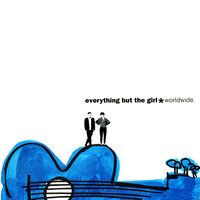 Talk to Me Like the Sea - Everything But The Girl