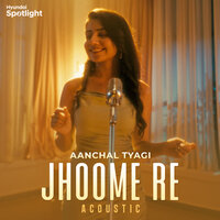 Jhoome Re - Aanchal Tyagi & Rusha & Blizza