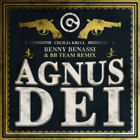 Agnus Dei - Cecilia Krull & Benny Benassi & BB Team