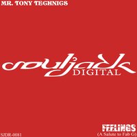 Feelings (A Salute To Fab G) - Mr. Tony Technics