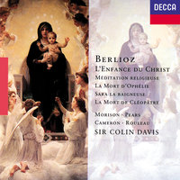 Berlioz: L'Enfance du Christ, Op.25 / Partie 1: Le songe d'Hérode - Dans la crèche, en ce temps, Jésus venait de naître - Peter Pears & John Frost & Edgar Fleet & Goldsbrough Orchestra & Sir Colin Davis & Гектор Берлиоз