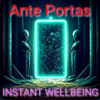 Ante Portas - INSTANT WELLBEING